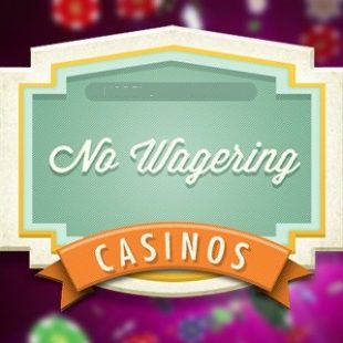 No Wagering Casino Uk